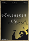 Les Schlibidis et le Dougdoul